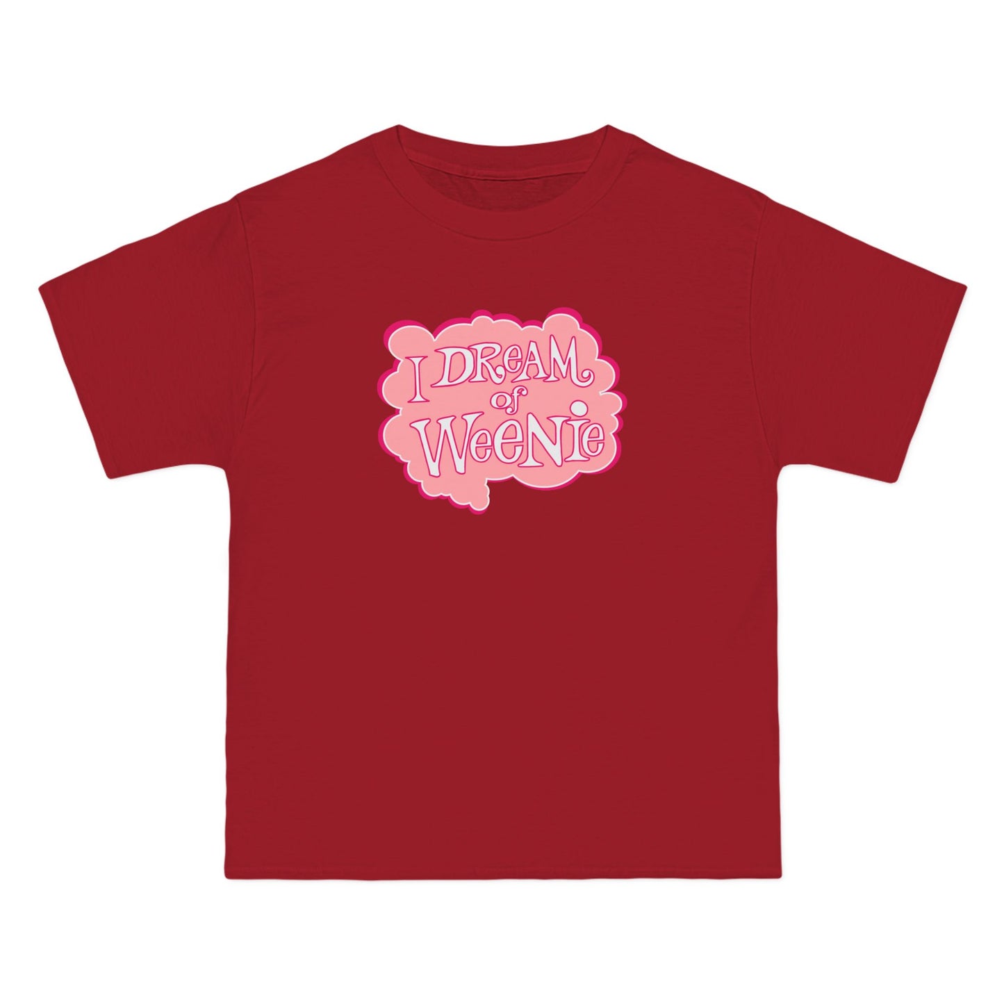 I Dream Of Weenie - Men's Heavyweight T-Shirt