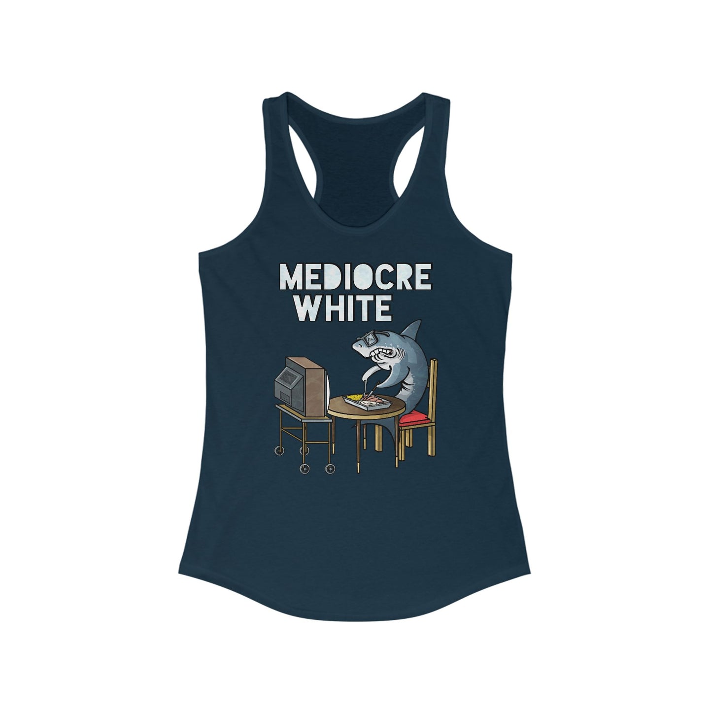 Mediocre White - Women's Racerback Tank