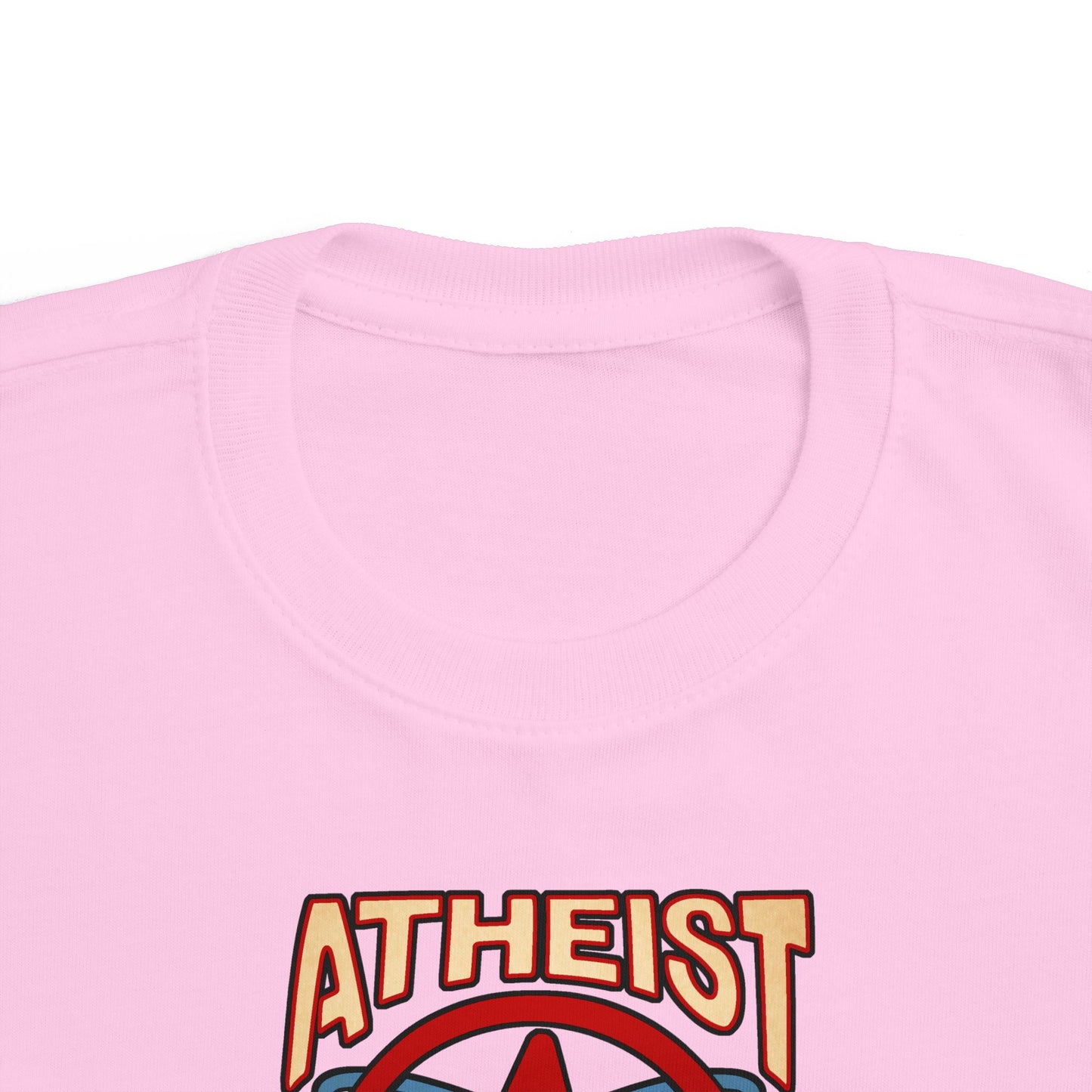 Atheist - Don't Baptize - Toddler T-Shirt