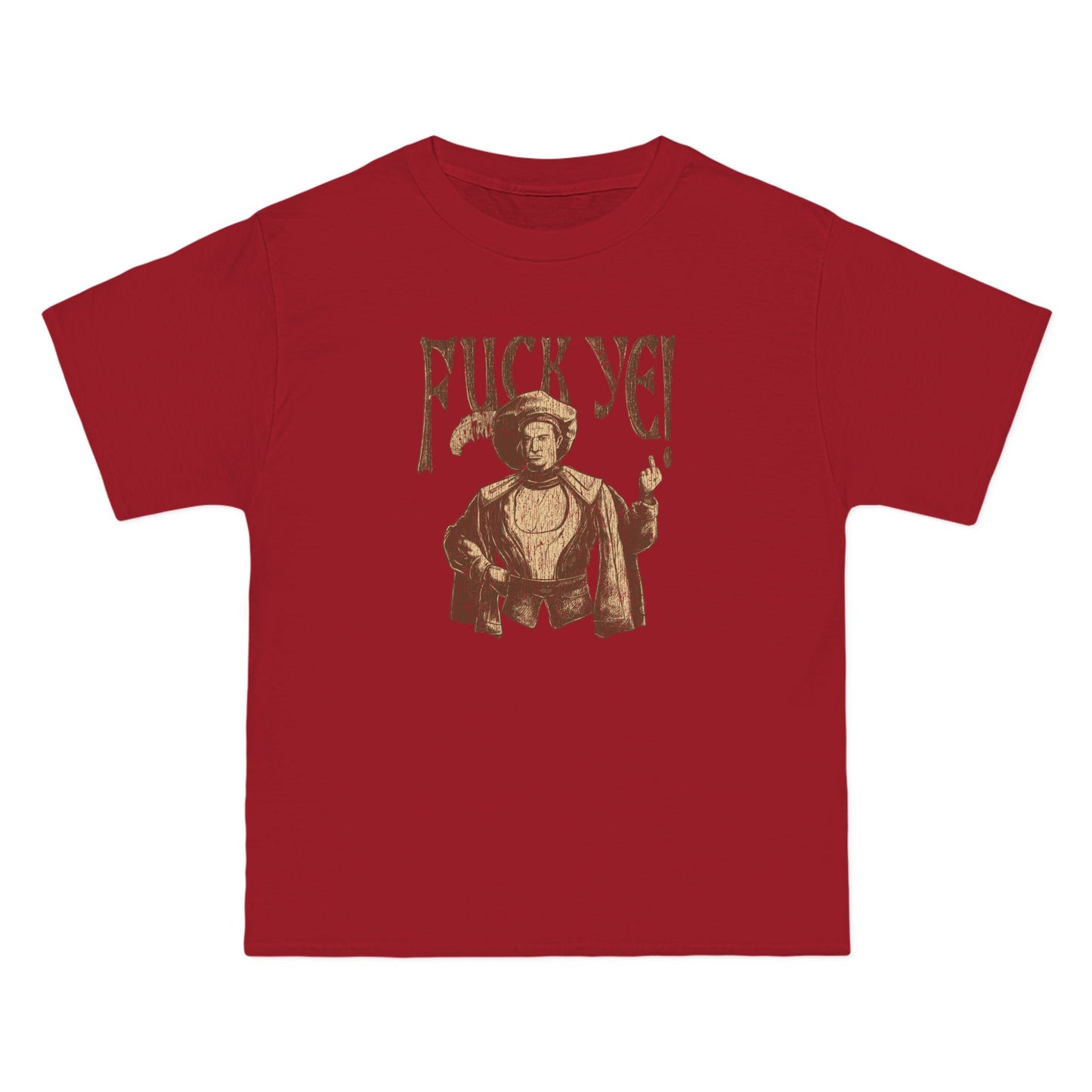 Fuck Ye - Men's Heavyweight T-Shirt