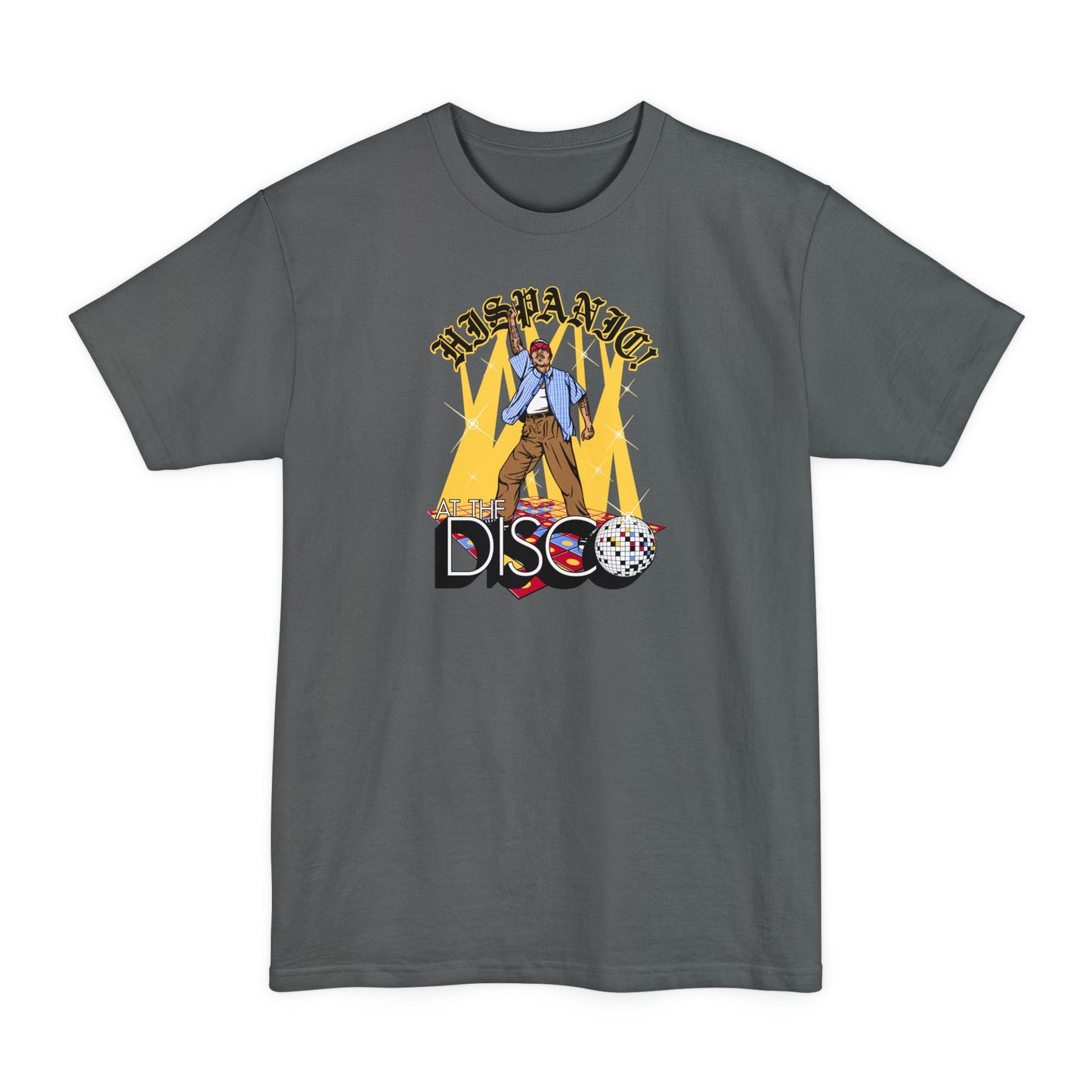 Hispanic! At The Disco - Men's Tall T-Shirt