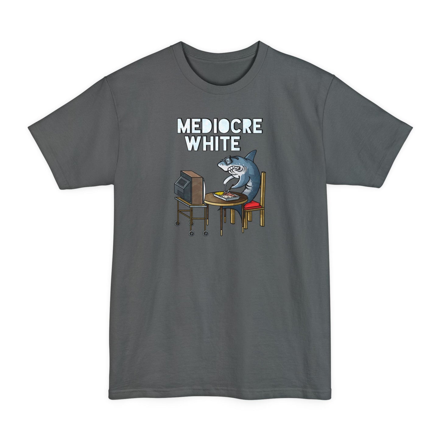 Mediocre White - Men's Tall T-Shirt