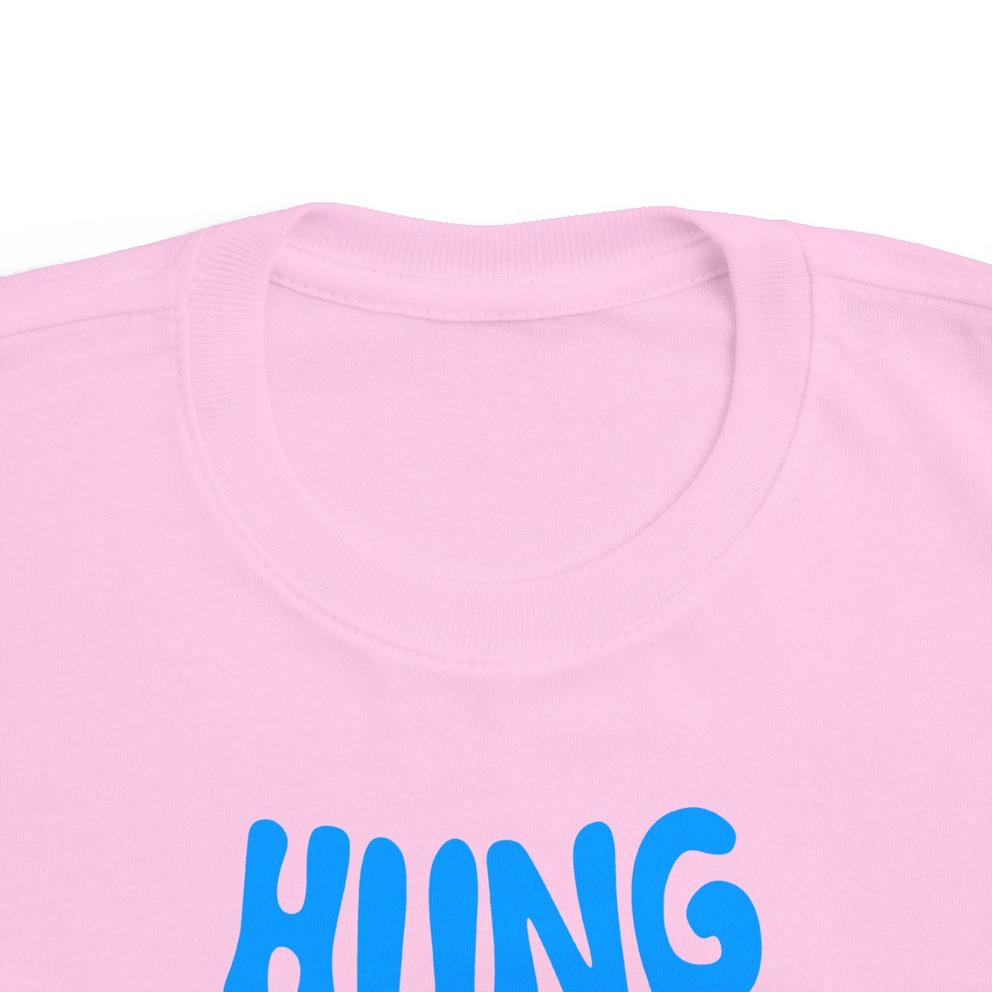 Hung Like A Five Year Old -Toddler T-Shirt