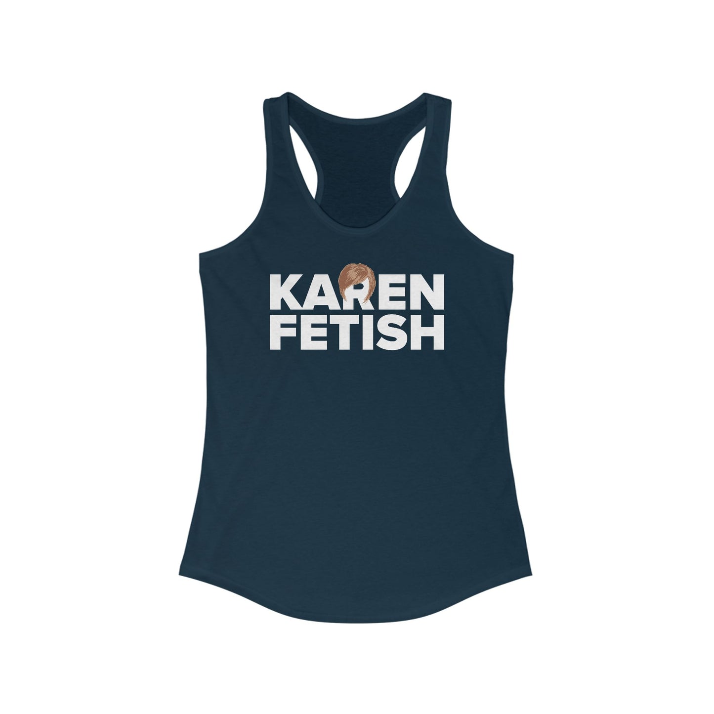 Karen Fetish - Women’s Racerback Tank