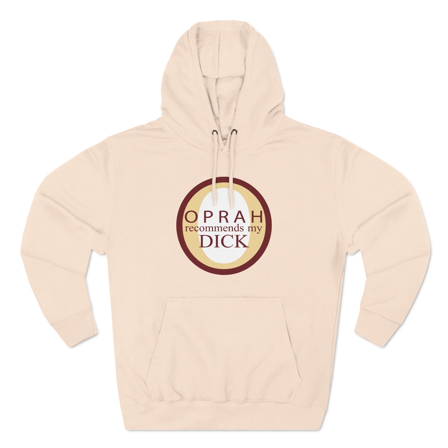 Oprah Recommends My Dick - Hoodie