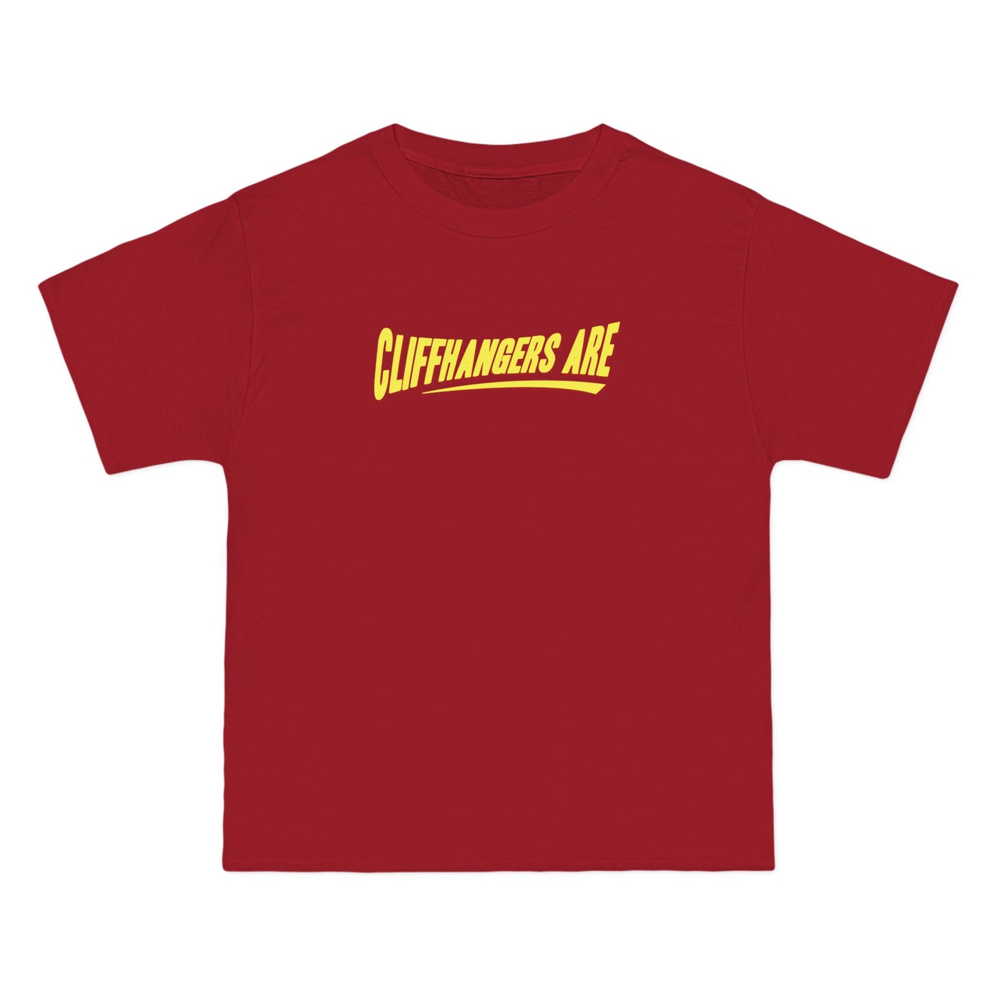 Cliffhangers Are - Men's Heavyweight T-Shirt