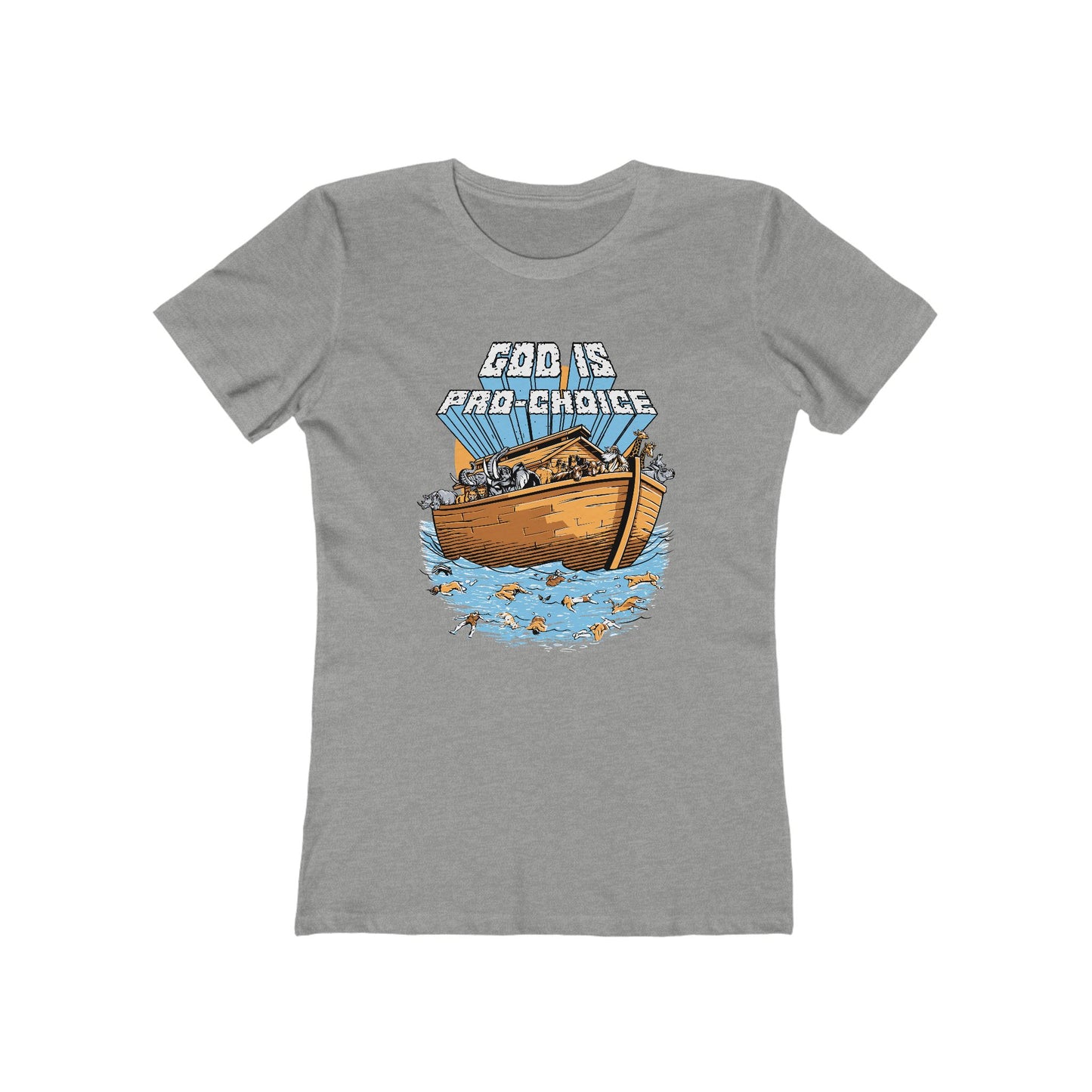 God Is Pro-Choice - Women’s T-Shirt