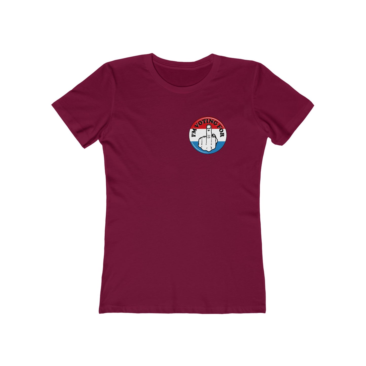 I'm Voting For (Middle Finger) - Women’s T-Shirt