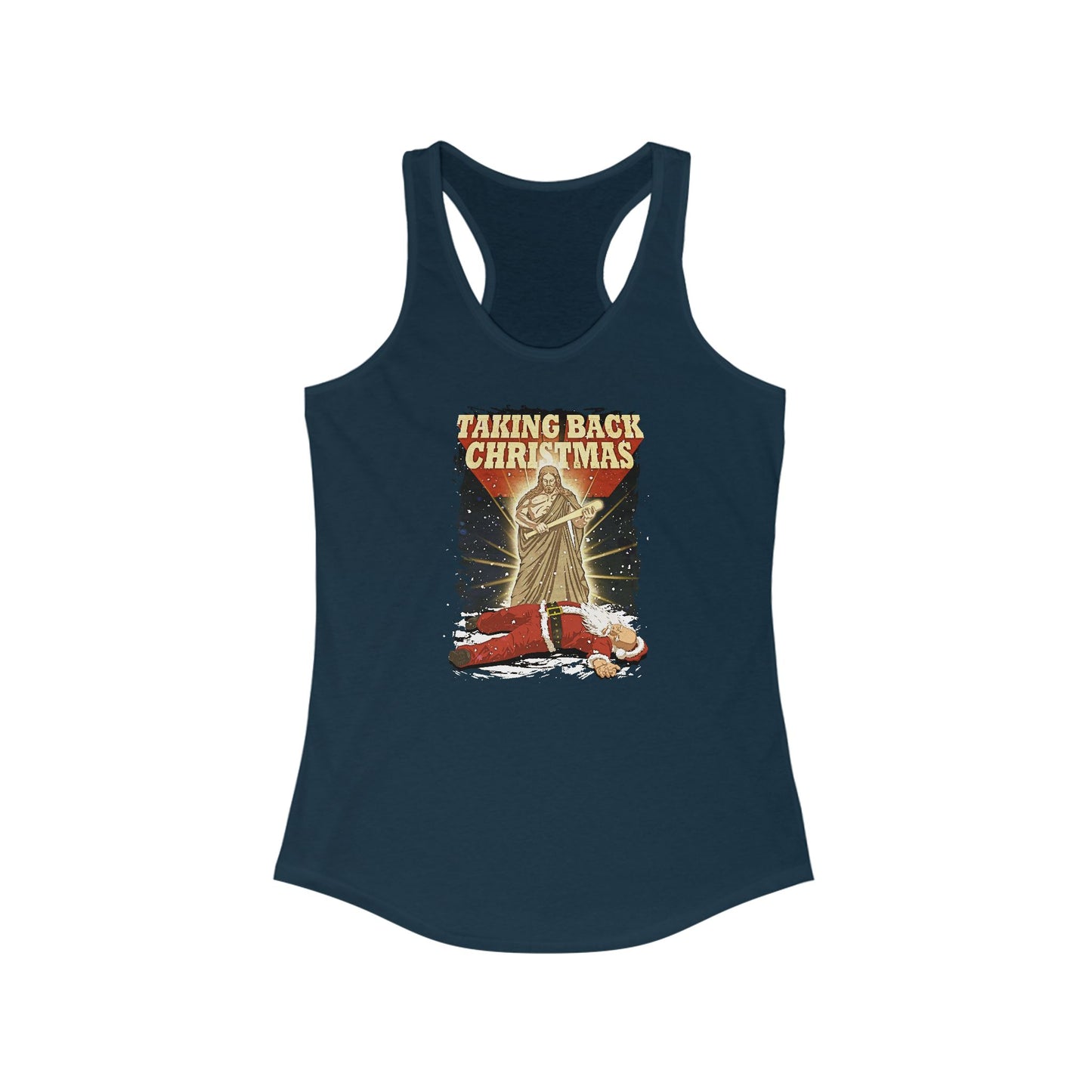 Taking Back Christmas (Jesus Vs. Santa) - Women’s Racerback Tank