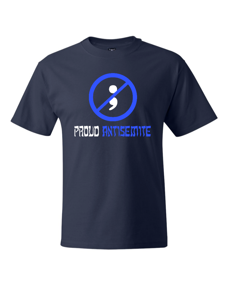 Proud Antisemite (Semicolon) - Men's Heavyweight T-Shirt