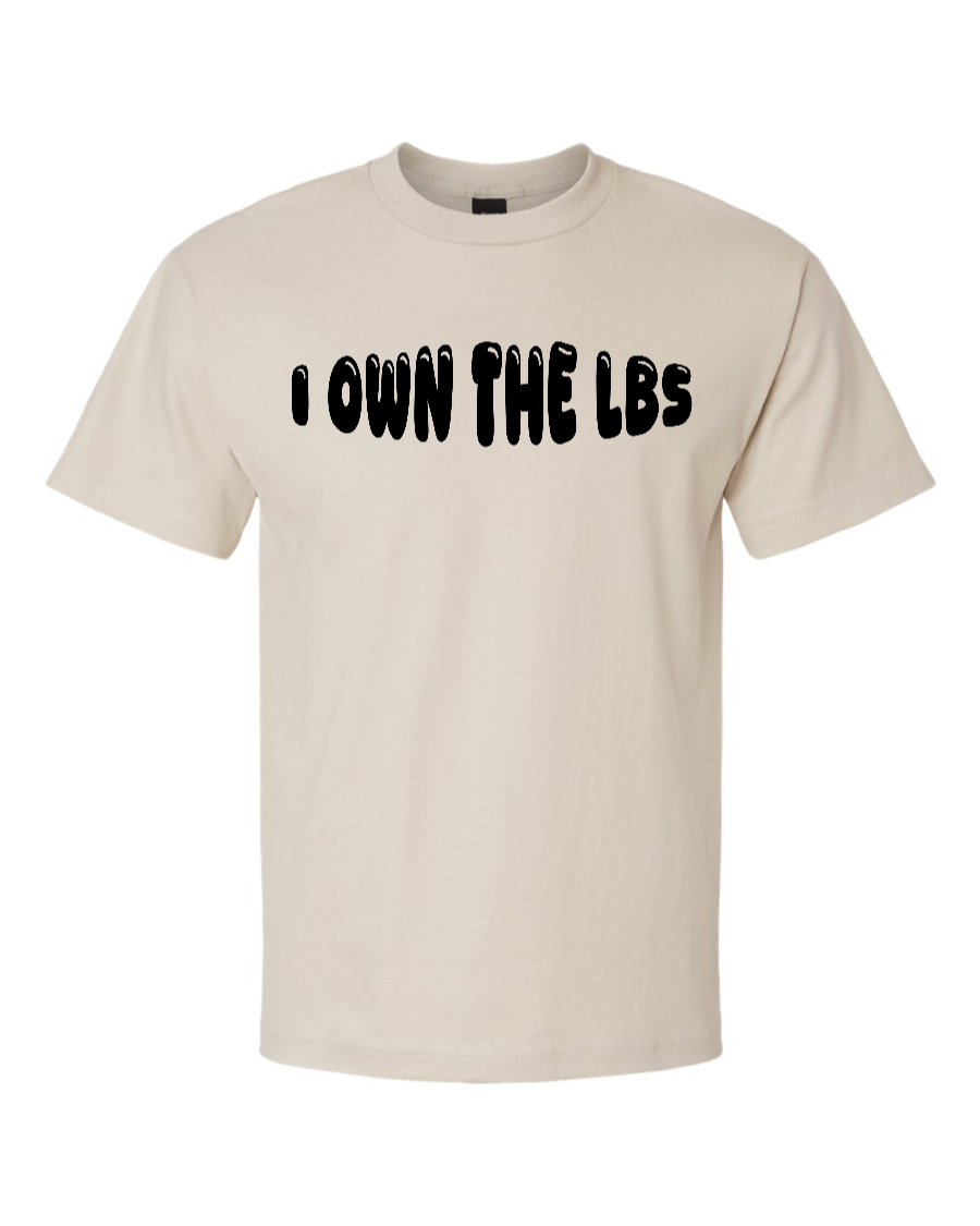 I Own The Lbs - Men's Heavyweight T-Shirt
