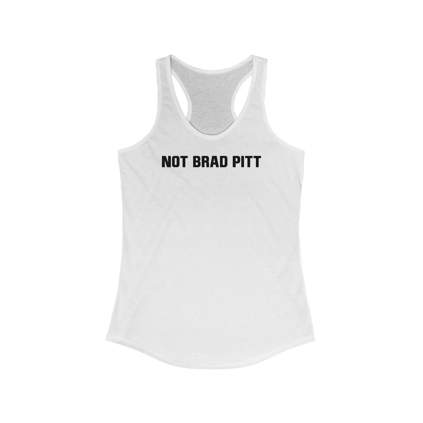 Not Brad Pitt - Women's Racerback Tank