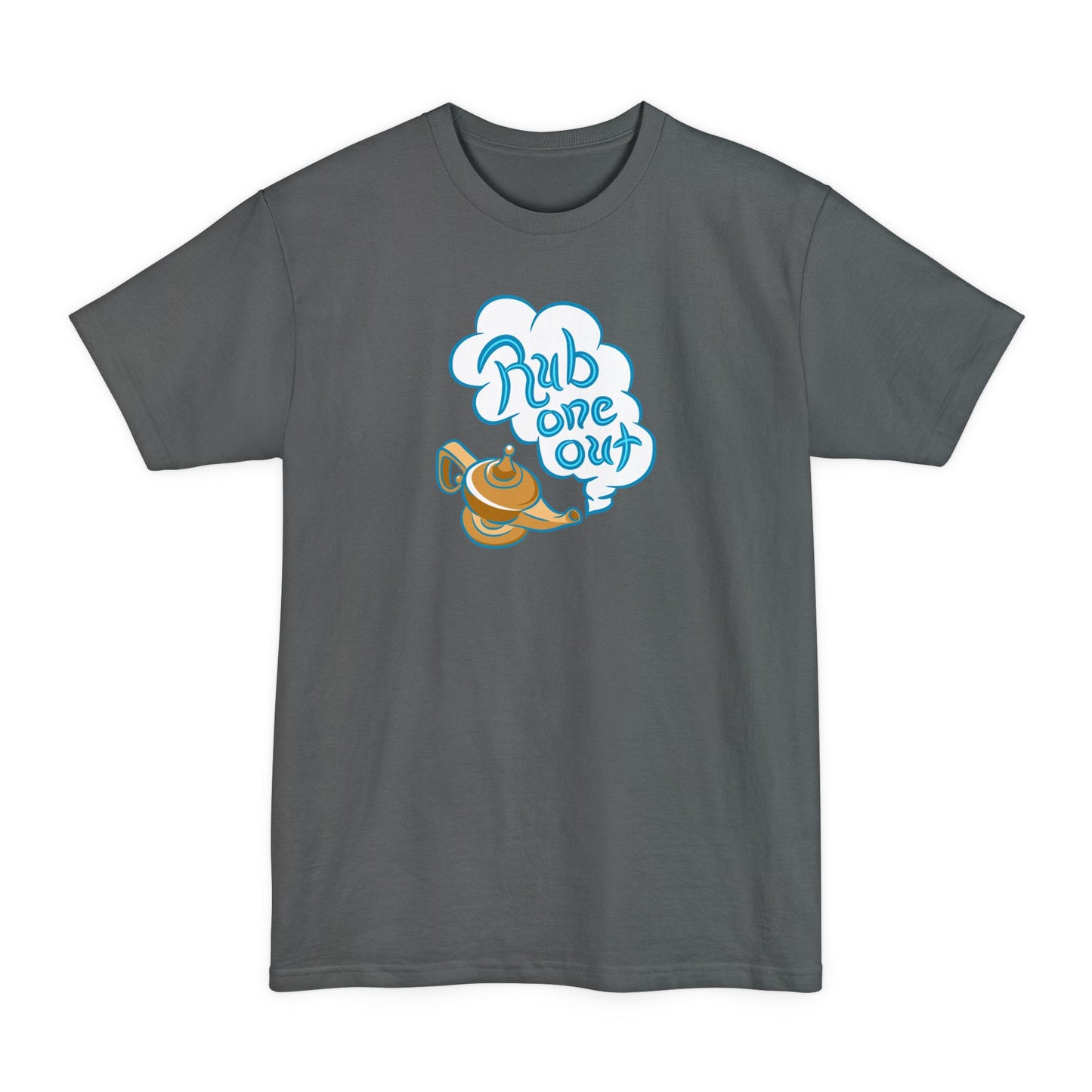 Rub One Out - Men's Tall T-Shirt