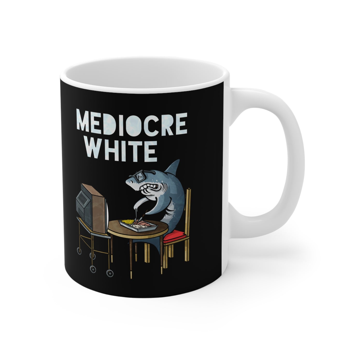 Mediocre White - Mug