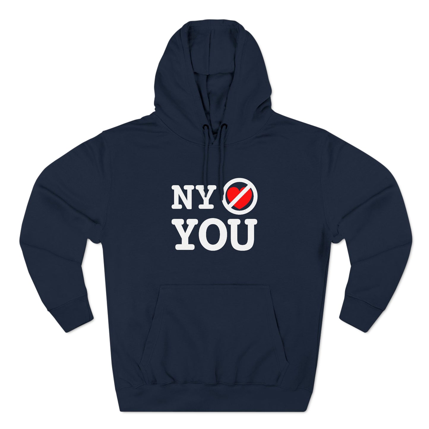 NY Doesn't Love You - Hoodie