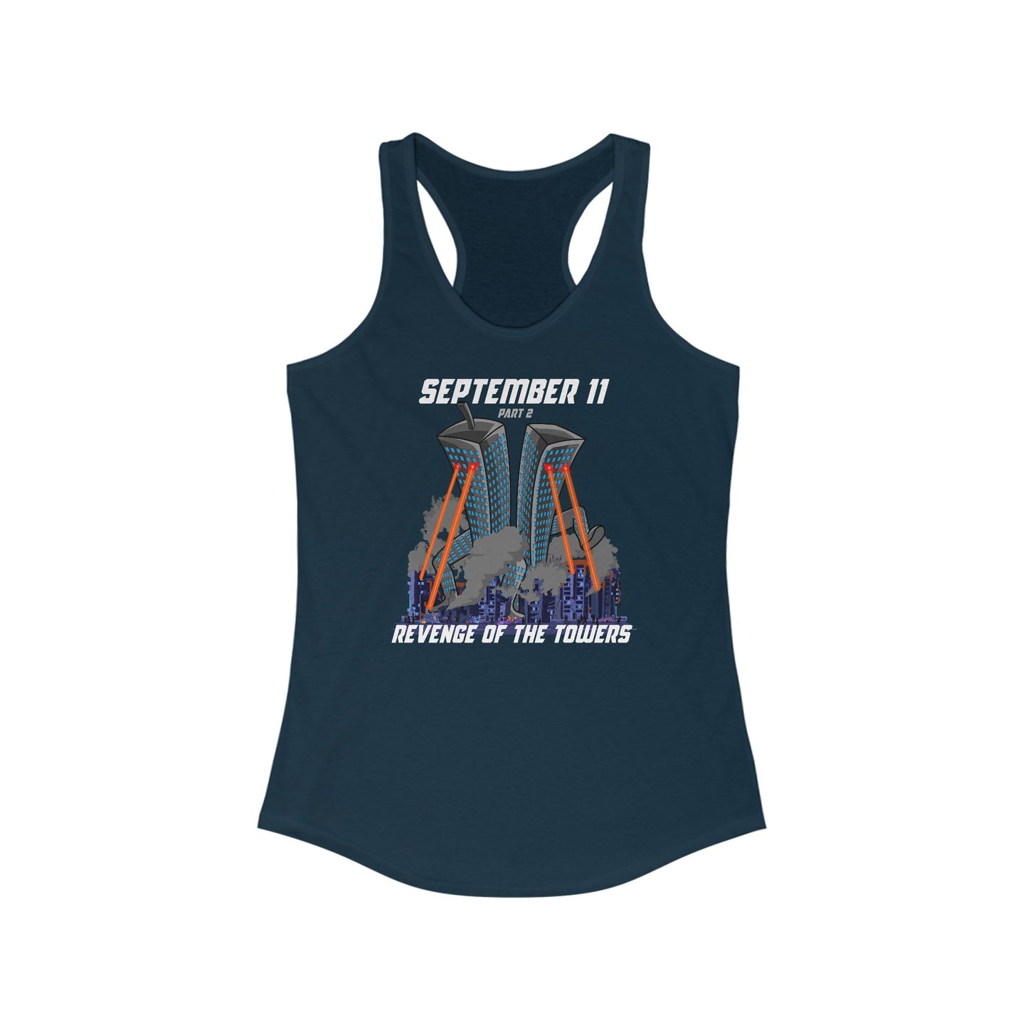 September 9-11 Part Two - Revenge Of The Towers - Women's Racerback Tank