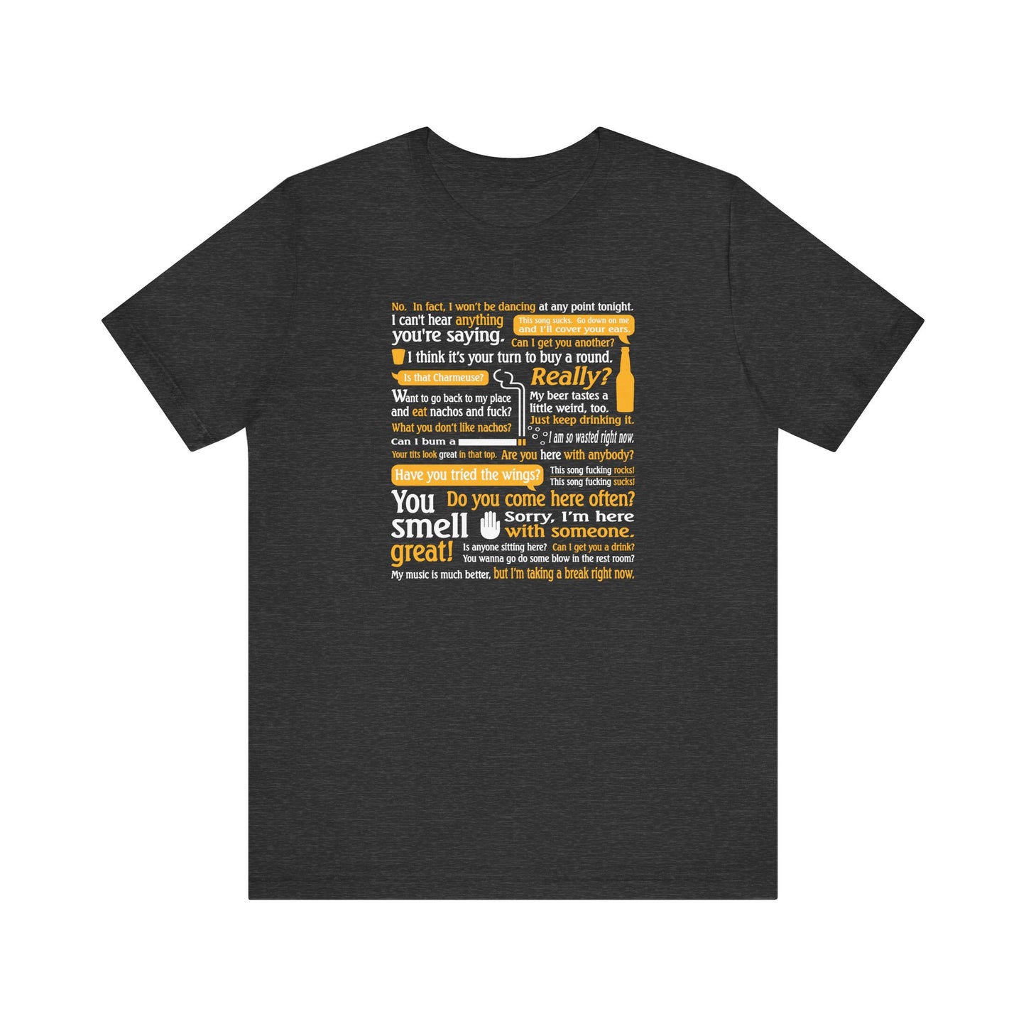 I Can't Hear Anything You're Saying - Men's T-Shirt