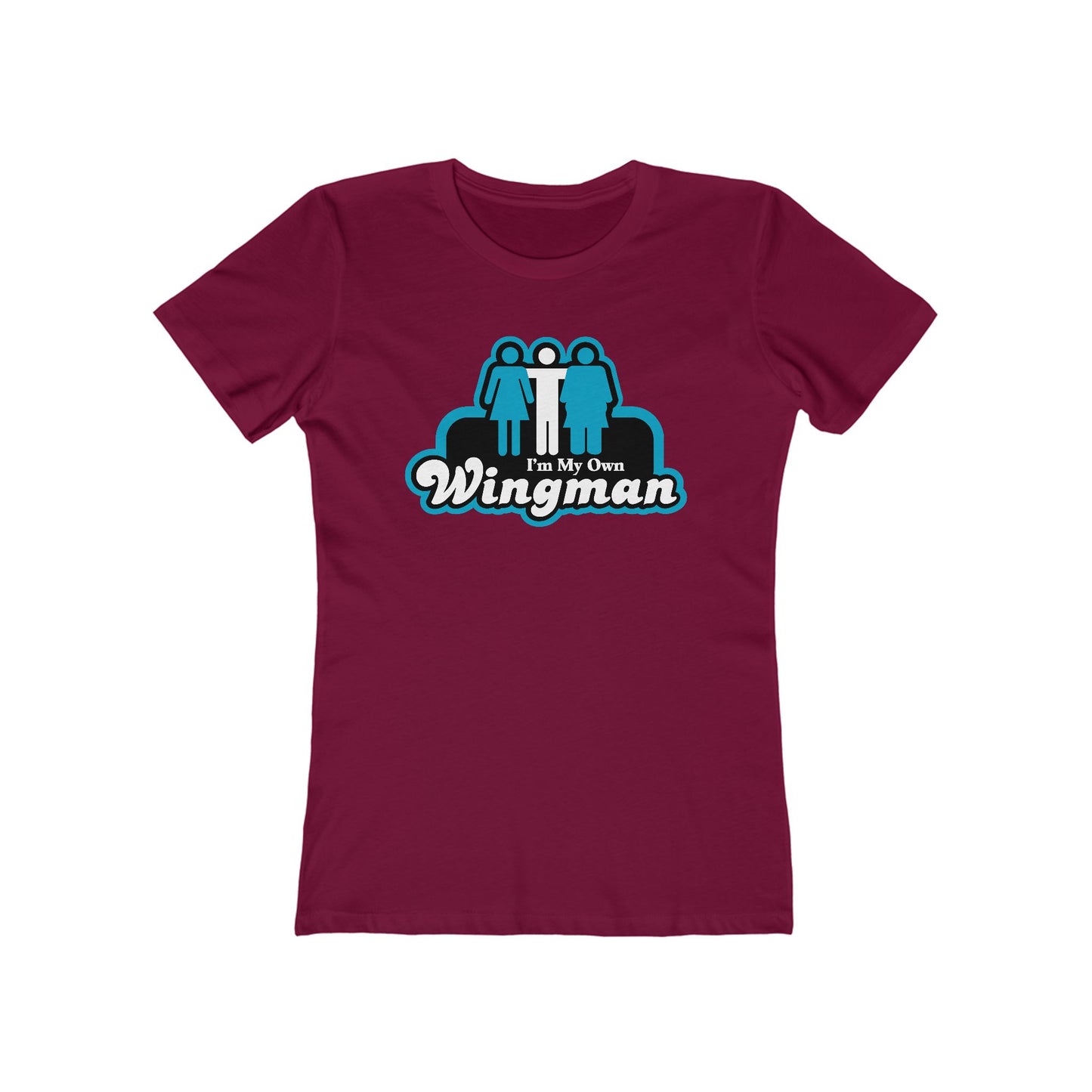 I'm My Own Wingman - Women’s T-Shirt