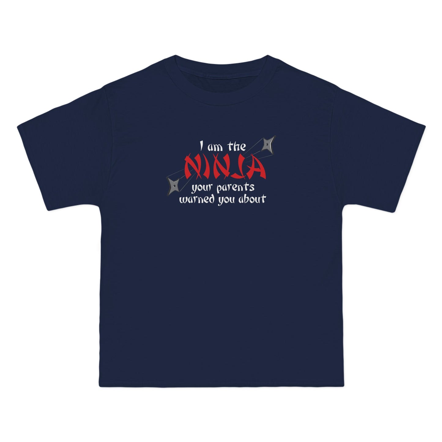 I Am The Ninja Your Parents Warned You About - Men's Heavyweight T-Shirt