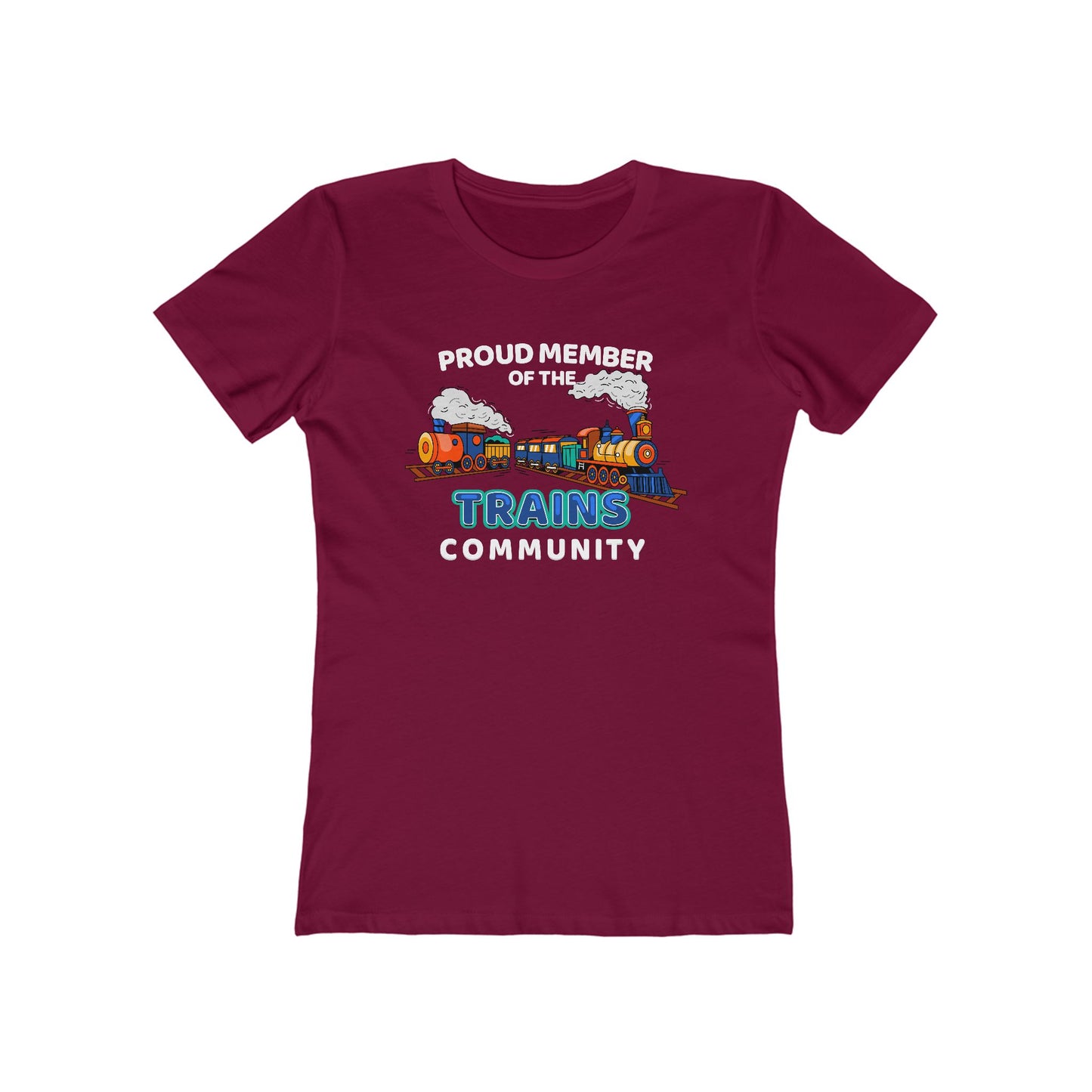 Proud Member Of The Trains Community - Women's T-Shirt
