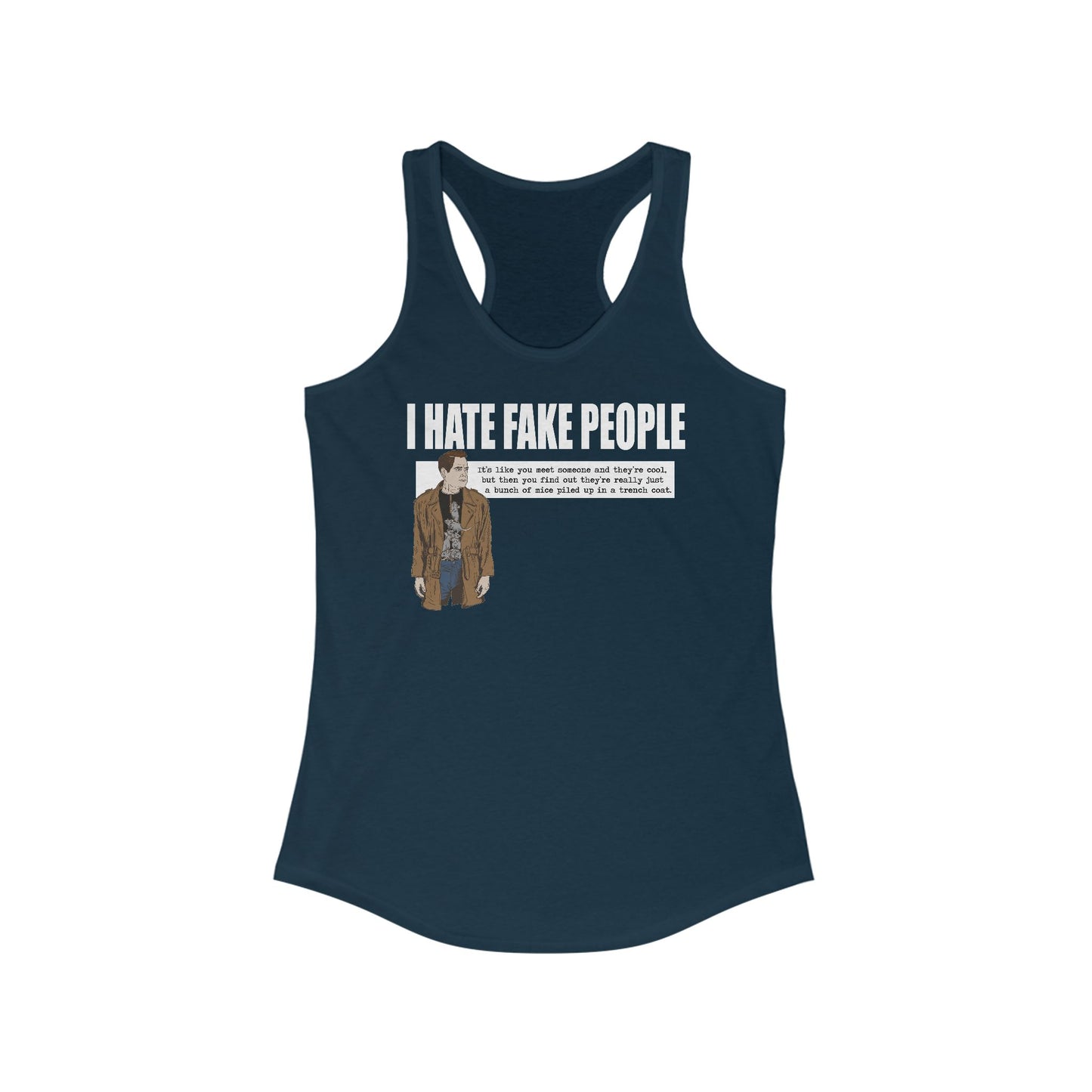 I Hate Fake People - Women’s Racerback Tank