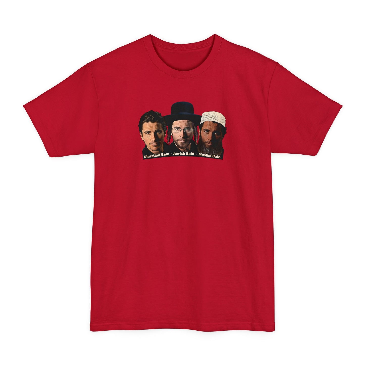 Christian Bale - Jewish Bale - Muslim Bale - Men's Tall T-Shirt