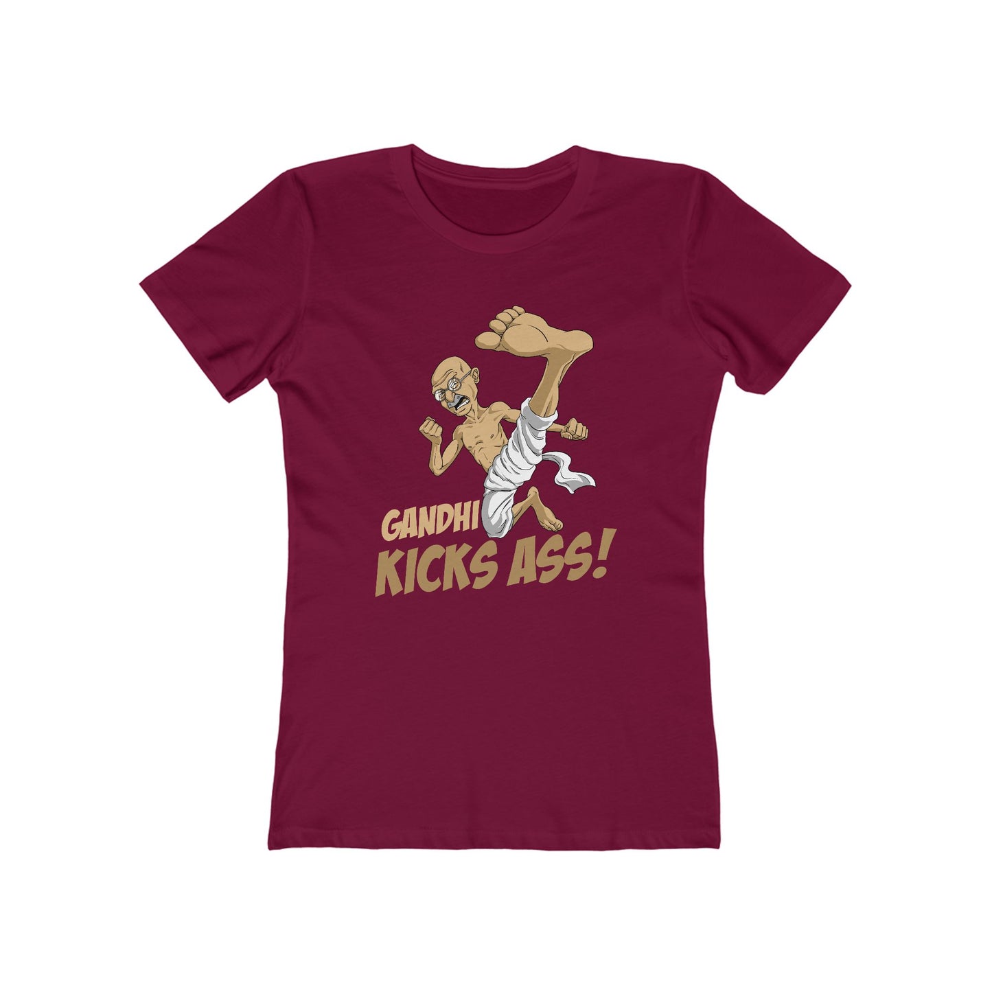 Gandhi Kick Ass - Women’s T-Shirt
