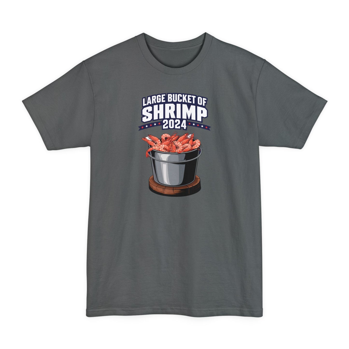 Large Bucket Of Shrimp 2024 - Men's Tall T-Shirt