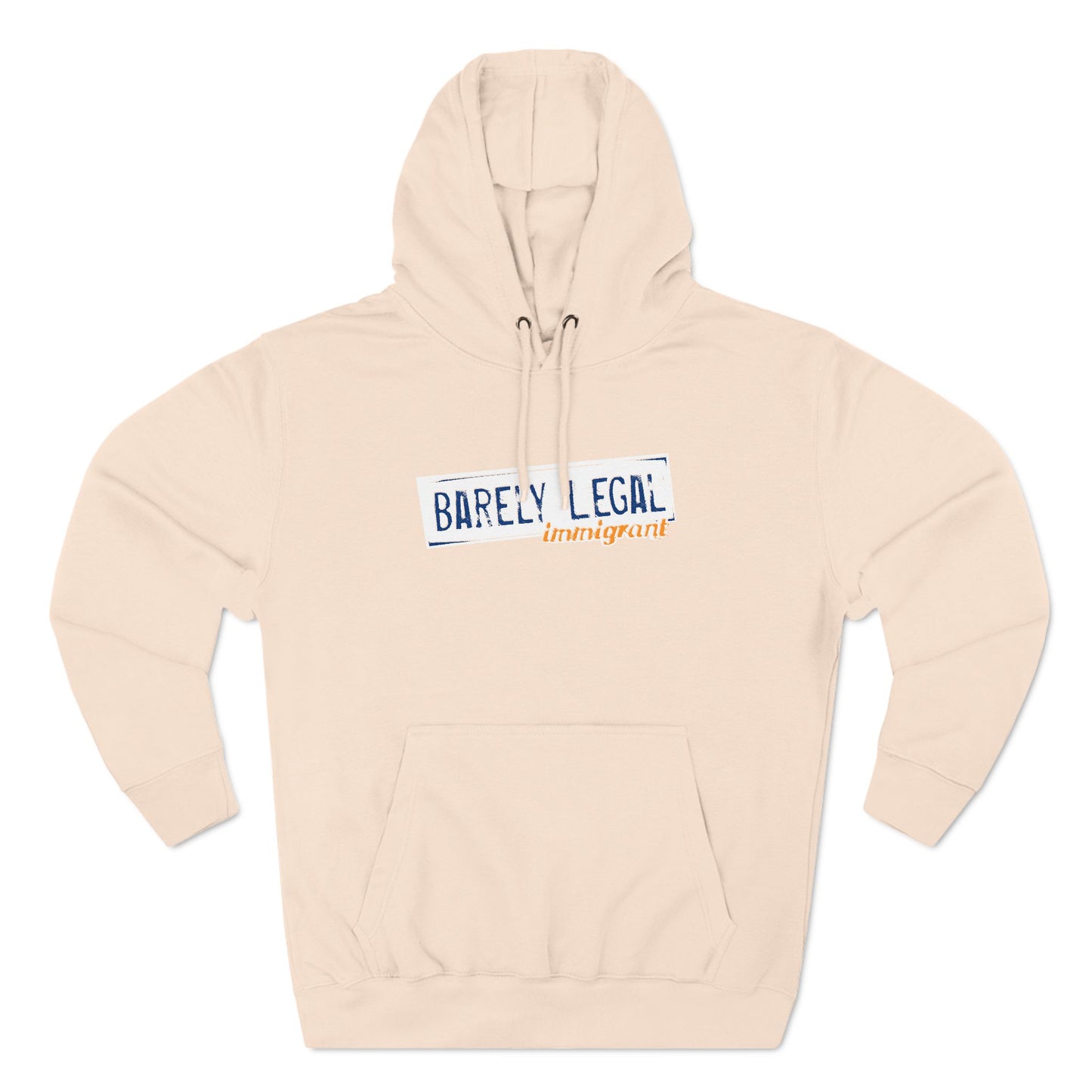 Barely Legal Immigrant - Hoodie