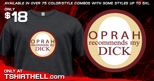 OPRAH RECOMMENDS MY DICK