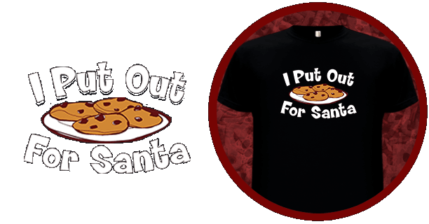 I PUT OUT FOR SANTA