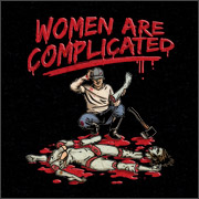 WOMEN ARE COMPLICATED