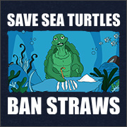 SAVE SEA TURTLES. BAN STRAWS