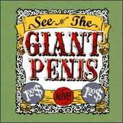 SEE THE GIANT PENIS