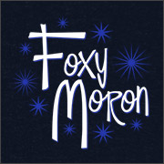 FOXY MORON