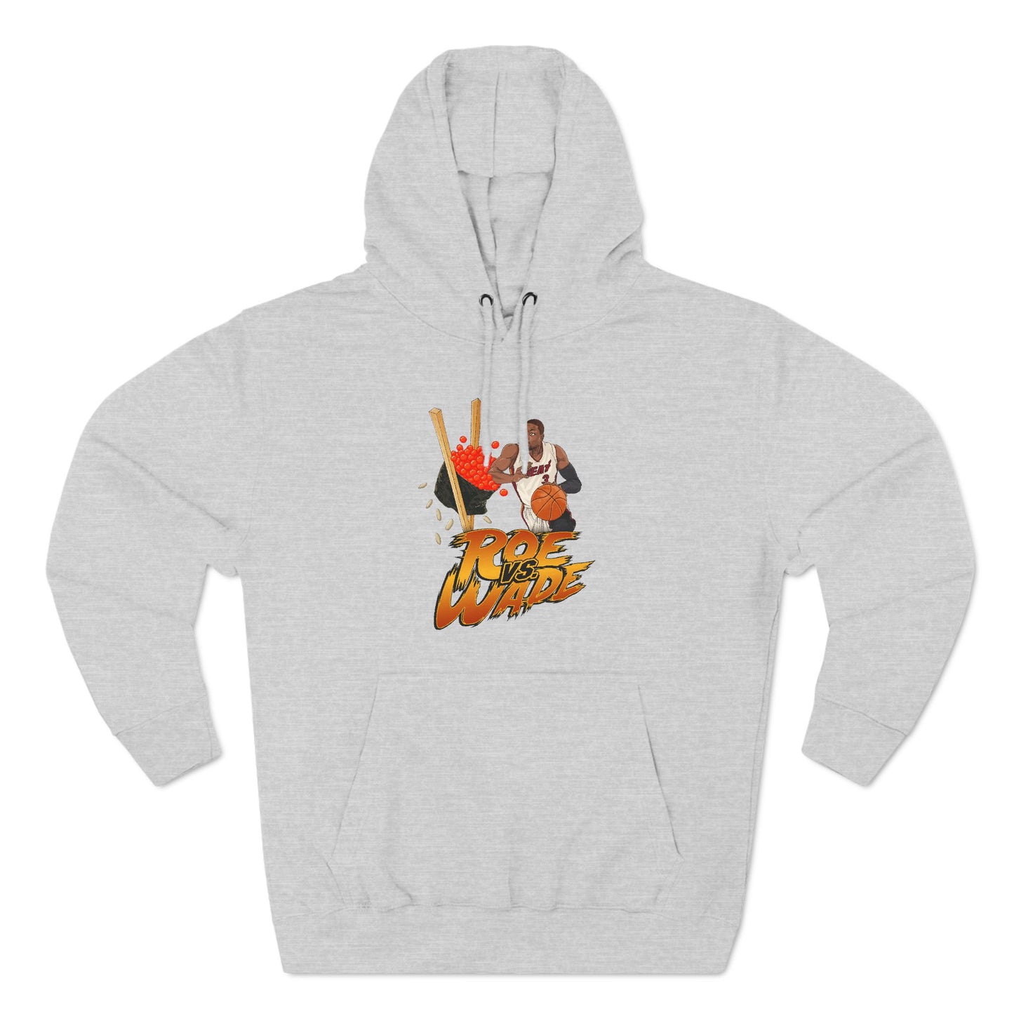 Roe Vs. Wade - Hoodie
