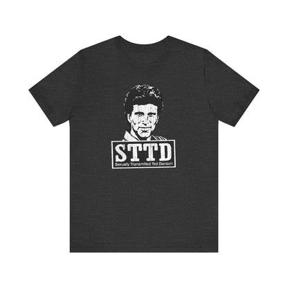 STTD - Sexually Transmitted Ted Danson - Men's T-Shirt