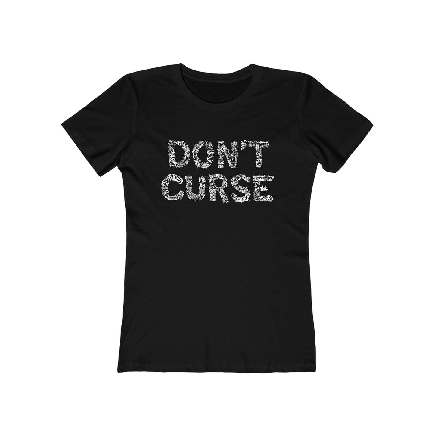 Don't Curse - Women’s T-Shirt