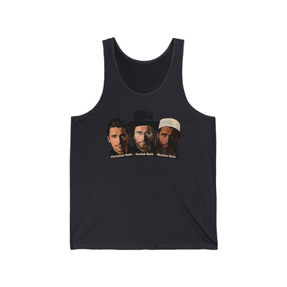Christian Bale - Jewish Bale - Muslim Bale  - Unisex Tank