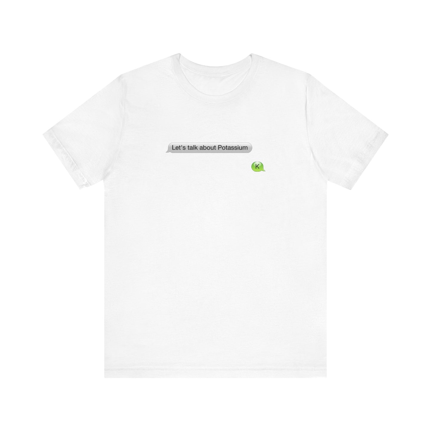 Let's Talk About Potassium - Men's T-Shirt