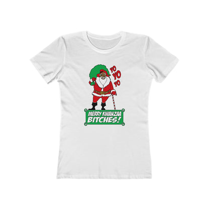 Yo Yo Yo - Merry Kwanzaa Bitches - Women’s T-Shirt