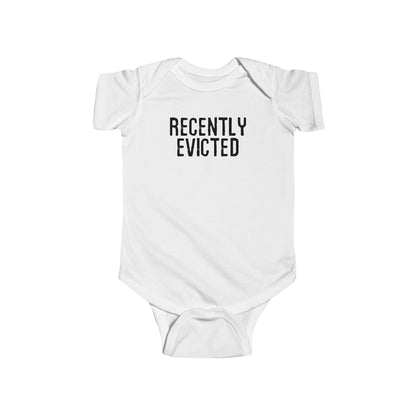 Recently Evicted - Baby Onesie