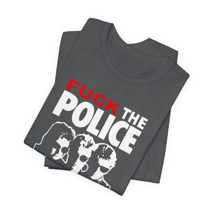 Fuck The Police - Men's T-Shirt