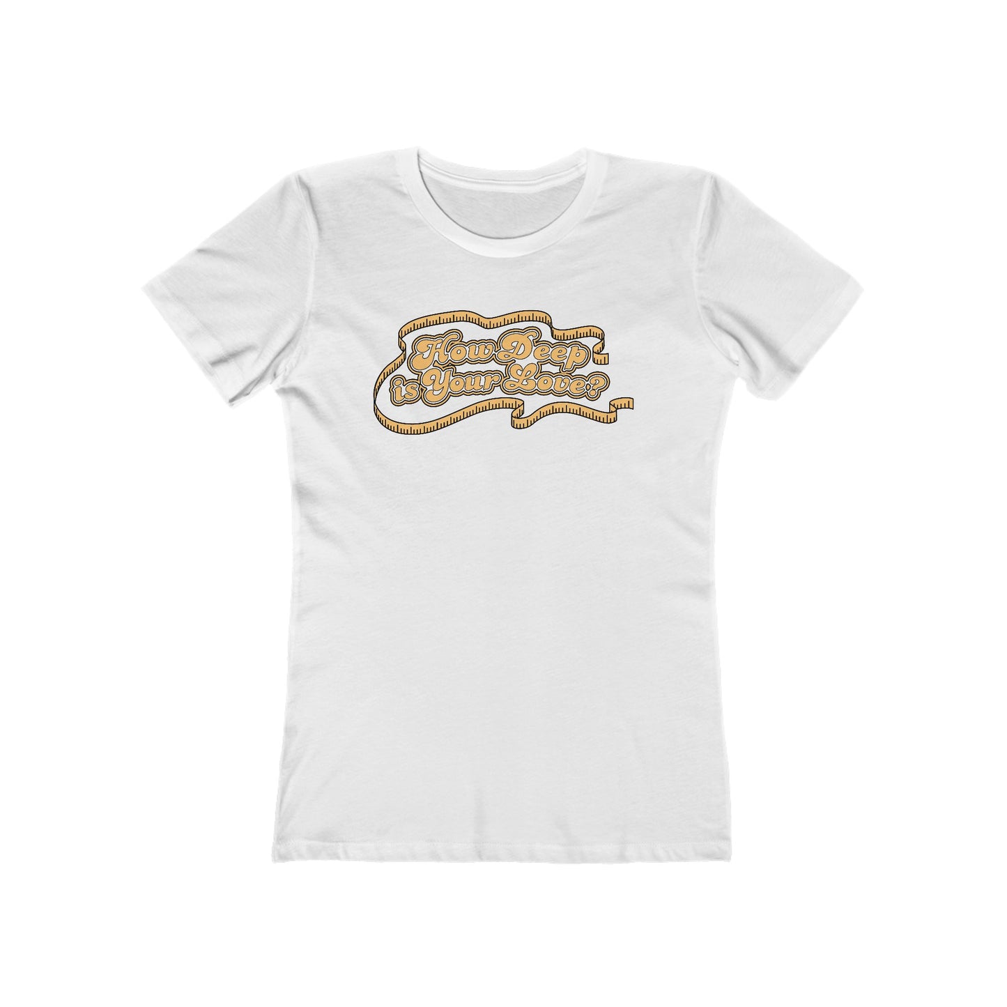 How Deep Is Your Love? - Women’s T-Shirt