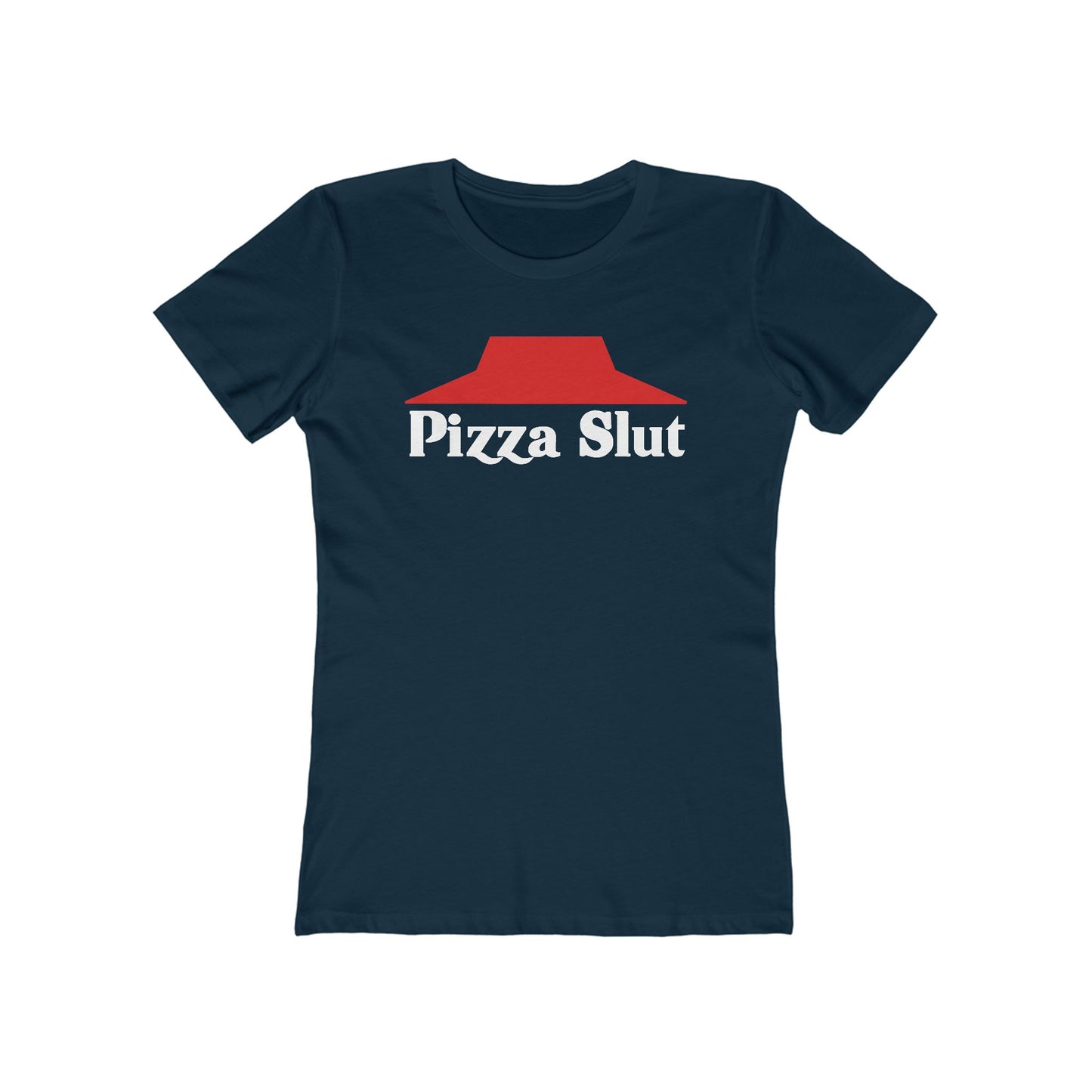 Pizza Slut - Women’s T-Shirt