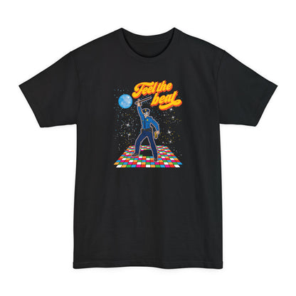 Feel The Beat - Men's Tall T-Shirt