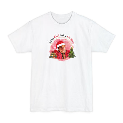 Put The Chris Back In Christmas - Men's Tall T-Shirt