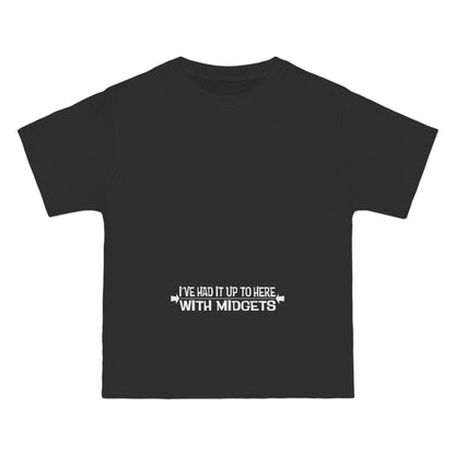 I've Had It Up To Here With Midgets - Men's Heavyweight T-Shirt