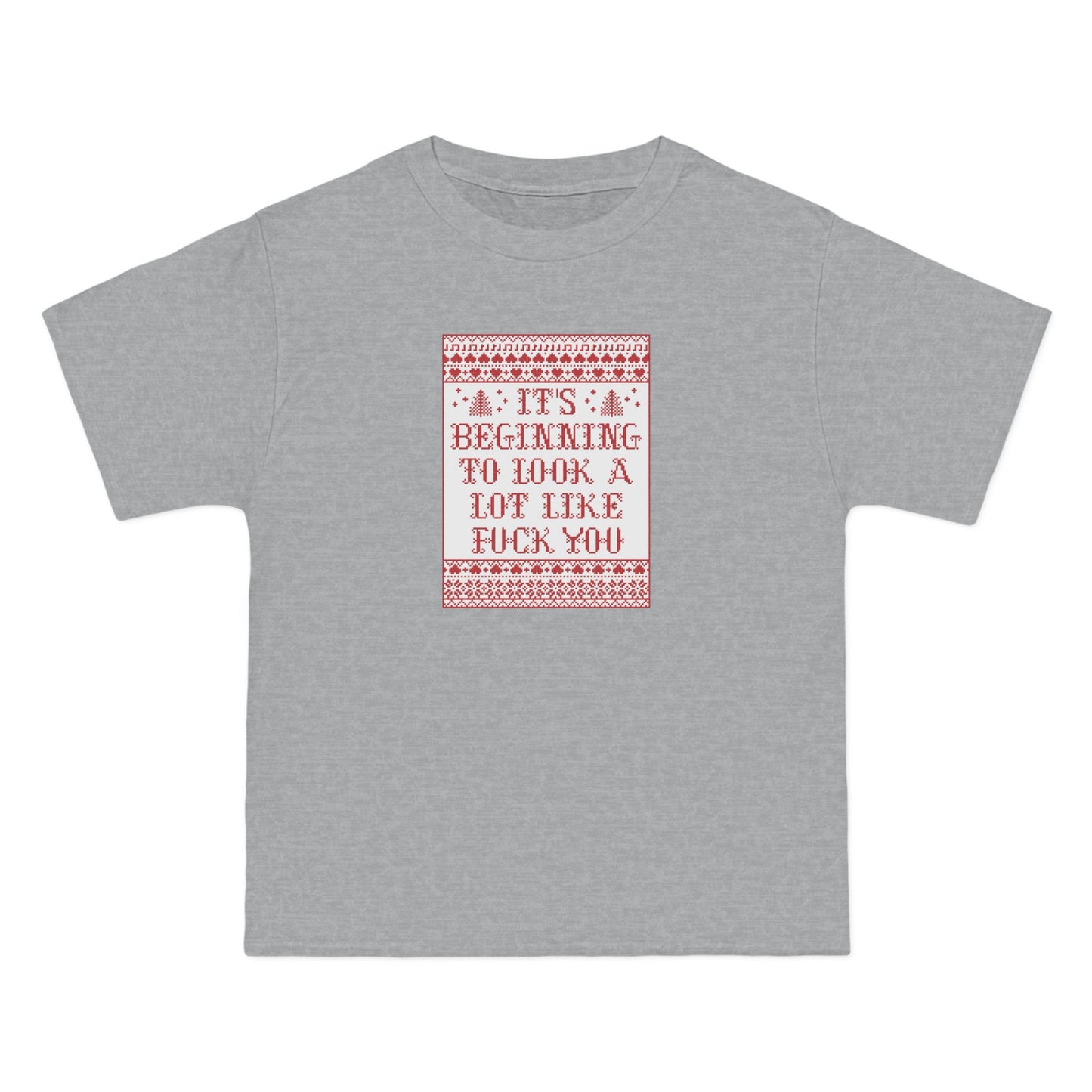 It's Beginning To Look A Lot Like Fuck You - Men's Heavyweight T-Shirt