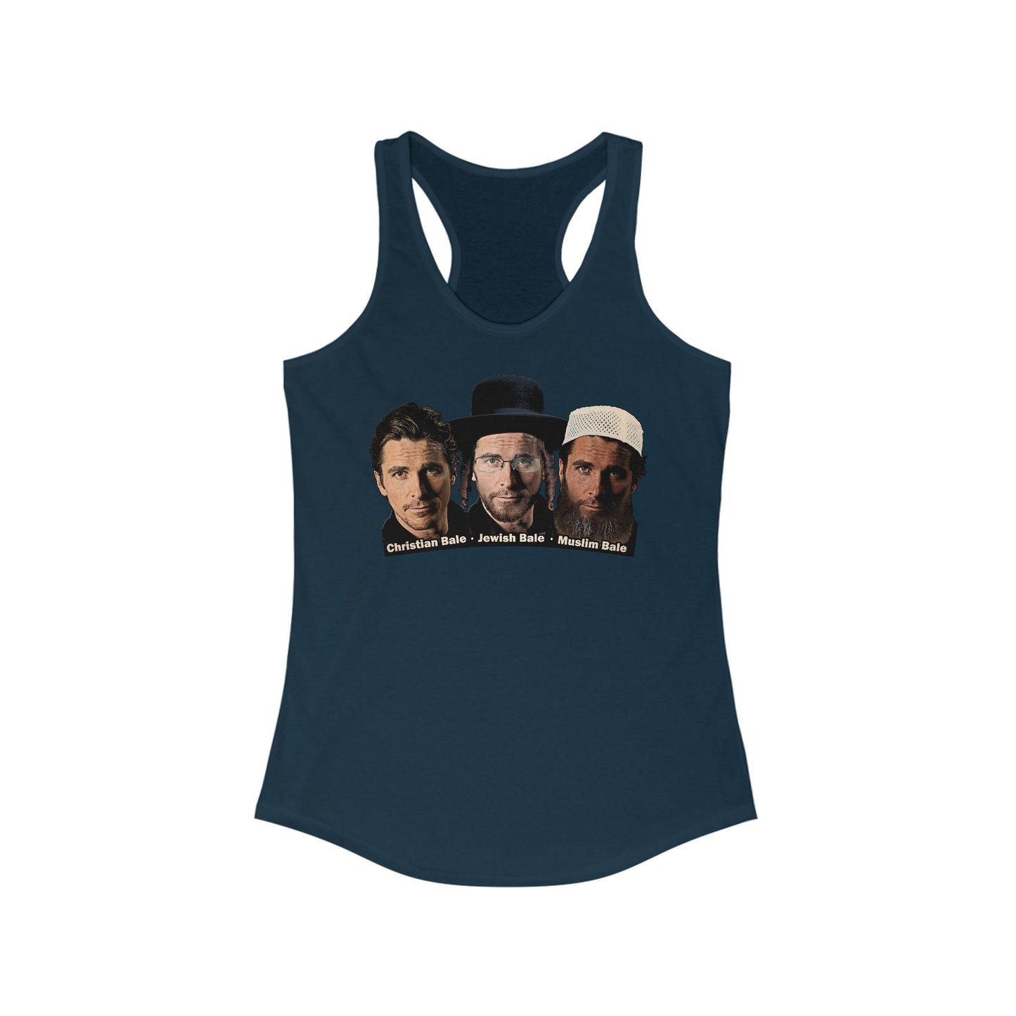 Christian Bale - Jewish Bale - Muslim Bale  - Women’s Racerback Tank